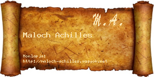 Maloch Achilles névjegykártya